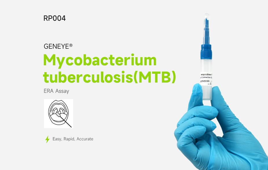 GENEYE® Mycobacterium tuberculosis(MTB)ERA Assay